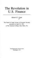 The Revolution in U.S. Finance 0815752792 Book Cover