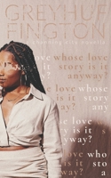 whose love story is it anyway? B0B53C3M41 Book Cover