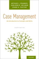Case Management: An Introduction to Concepts and Skills 0925065277 Book Cover