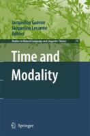 Time and Modality (Studies in Natural Language and Linguistic Theory) 140208353X Book Cover