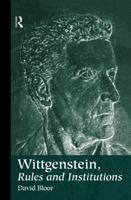 Wittgenstein, Rules and Institutions 0415161487 Book Cover