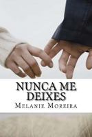 Nunca me Deixes 1985617218 Book Cover