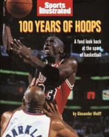 Sports Illustrated 100 Years of Hoops 0517146908 Book Cover