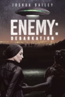Enemy: Debarkation 1645446808 Book Cover