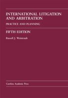International Litigation and Arbitration: Practice and Planning 089089972X Book Cover