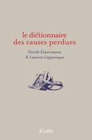 Dictionnaire Des Causes Perdues 2709639521 Book Cover