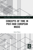 Concepts of Time in Post-War European Music 0367612607 Book Cover