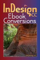 Indesign CC eBook Conversions 1478366087 Book Cover