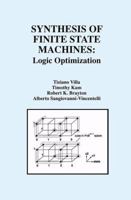 Synthesis of Finite State Machines:: Logic Optimization 0792398920 Book Cover