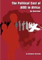 Political Cost of AIDS . an Overview 1920118667 Book Cover