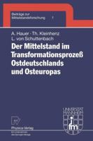 Der Mittelstand Im Transformationsprozess Ostdeutschlands Und Osteuropas 3790806919 Book Cover