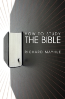 How To Study The Bible 1845502035 Book Cover