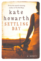 Settling Day: A Memoir 0702250058 Book Cover