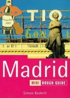 The Mini Rough Guide to Madrid, 2nd Edition (Rough Guides) 1858285356 Book Cover