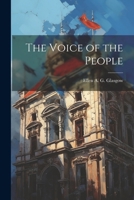 The Voice of the People 151860739X Book Cover