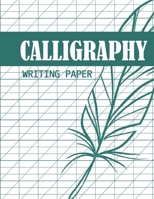 Calligraphy Writing Paper: Blank Lined Handwriting Calligraphy Practice Sheets for Adults & Kids 1661464106 Book Cover