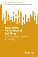 Sustainable Renovation of Buildings: Building Information Modelling 3031151429 Book Cover