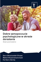 Dobre samopoczucie psychologiczne w okresie dorastania 6200947627 Book Cover