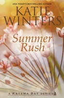 Summer Rush B0CFHB3LC1 Book Cover