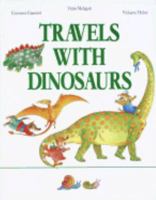 Travels with Dinosaurs 0517184532 Book Cover