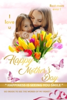 Letter to my mother, Happy Mother's Day: Gifts For Mom, Mothers Day celebration B094CT7JTT Book Cover