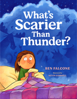 What's Scarier Than Thunder? 0593697006 Book Cover