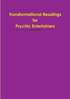 Transformational Readings for Psychic Entertainers 130089346X Book Cover