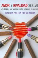 Amor y Rivalidad Sexual 9870003400 Book Cover