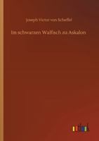 Im schwarzen Walfisch zu Askalon 3337457967 Book Cover