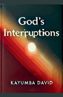 God's Interruptions B0F35TV81Z Book Cover