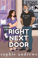 Right Next Door Special Edition (Stone Family Series) 1957580798 Book Cover