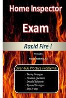 Home Inspector Exam RAPID FIRE ! 1543133576 Book Cover