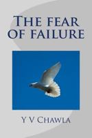 The Fear of Failure 1530410711 Book Cover