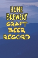 HOME BREWERY CRAFT BEER RECORD: 90 PAGES OF HOME BREW COOKBOOK RECIPE SPACE! 1086118103 Book Cover