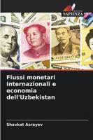 Flussi monetari internazionali e economia dell'Uzbekistan 6209325513 Book Cover