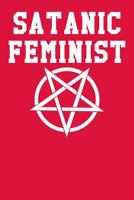 Satanic Feminist: Ukulele Tab Notebook 6x9 120 Pages 1097800342 Book Cover