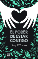 El poder de estar contigo 607073257X Book Cover