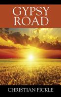 Gypsy Road 1478772735 Book Cover