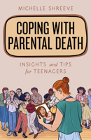 Coping with Parental Death 1538154897 Book Cover