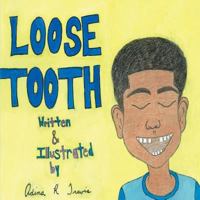 Loose Tooth 1542732956 Book Cover
