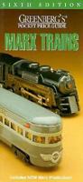 Greenberg's Pocket Guide: Marx Trains (Greenberg's Pocket Price Guide) 0897784375 Book Cover