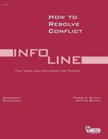 Info-line : How to Resolve Conflict 1562862707 Book Cover