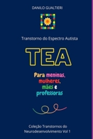 Tea - Transtorno Do Espectro Autista (Portuguese Edition) 6526627870 Book Cover