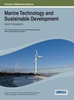 Marine Technology and Sustainable Development: Green Innovations 146664317X Book Cover