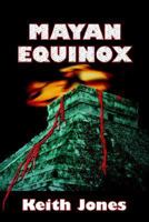 Mayan Equinox 1930486618 Book Cover