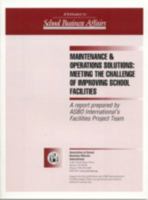 Maintenance & Operations Solutions: Meeting the Challenge of Improving School Facilities 0810847264 Book Cover