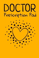 Doctor Prescription Pad: Doctors Patient Prescription Rx Pad Paper 1670143910 Book Cover