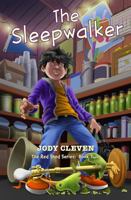 The Sleepwalker (The Red Shed Series) 1946425338 Book Cover