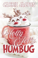 Holly Jolly Humbug 1957117303 Book Cover