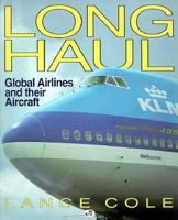 Long Haul Global Airlines 0760301883 Book Cover